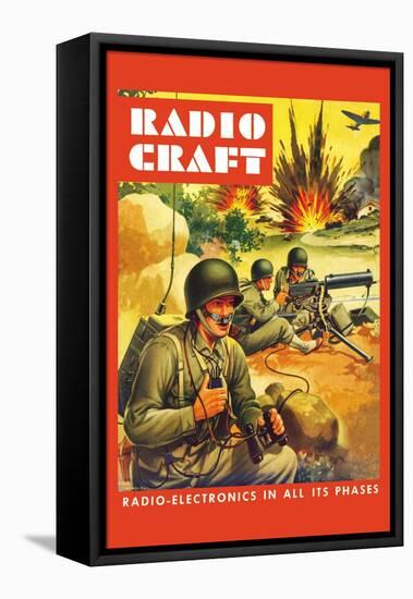 Radio-Craft: Ground Troops-Alex Schomburg-Framed Stretched Canvas