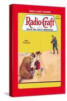 Radio Craft: Radio Prospecting-null-Stretched Canvas