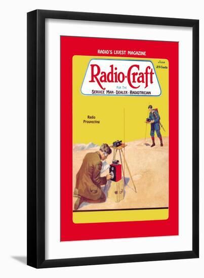 Radio Craft: Radio Prospecting-null-Framed Art Print