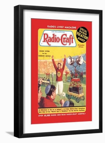 Radio Craft: Sound System for the Cheering Section-null-Framed Art Print