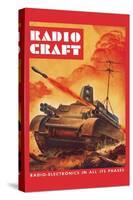 Radio-Craft: Tank-Alex Schomburg-Stretched Canvas