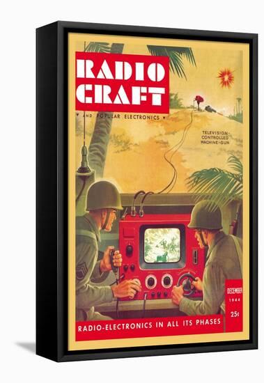 Radio Craft: Television-Controlled Machine Gun-null-Framed Stretched Canvas