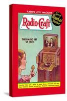 Radio Craft: The Radio Set of 1950-null-Stretched Canvas