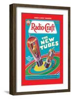 Radio Craft: The Triple-Twin Output Tube-null-Framed Art Print