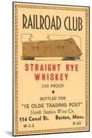 Railroad Club Straight Rye Whiskey-null-Mounted Art Print