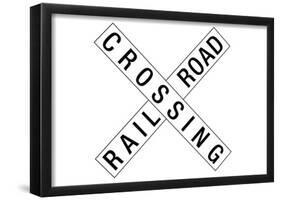 Railroad Crossing Crossbuck Traffic Print Poster-null-Framed Poster