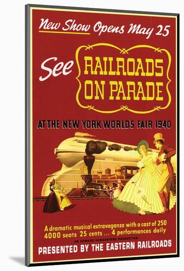 Railroads on Parade-null-Mounted Art Print