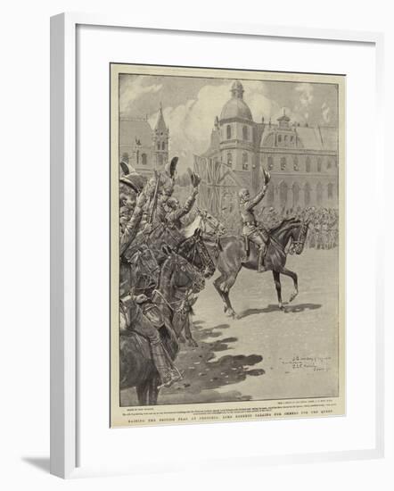 Raising the British Flag at Pretoria, Lord Roberts Calling for Cheers for the Queen-John Charlton-Framed Giclee Print