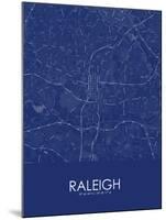 Raleigh, United States of America Blue Map-null-Mounted Poster