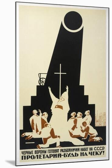 Rallying Good-Thinking Russians Against the Evils of Religion-Dmitri Moor-Mounted Premium Giclee Print