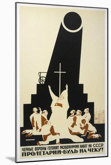 Rallying Good-Thinking Russians Against the Evils of Religion-Dmitri Moor-Mounted Art Print