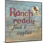 Ranch Ready-Arnie Fisk-Mounted Art Print