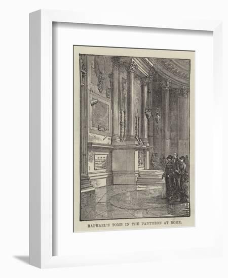 Raphael's Tomb in the Pantheon at Rome-null-Framed Giclee Print