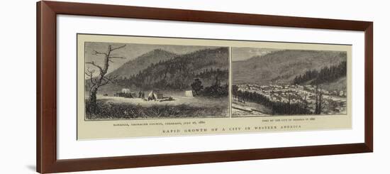Rapid Growth of a City in Western America-William Henry James Boot-Framed Premium Giclee Print