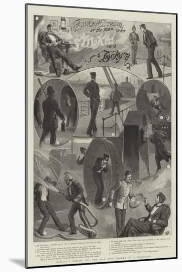 Rawley's Dream; Or, the Man Who Smoked in a Dockyard-Robert Barnes-Mounted Giclee Print