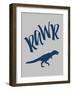 RAWR Full-Jace Grey-Framed Art Print