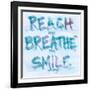 Reach, Breathe, Smile-SD Graphics Studio-Framed Art Print