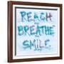 Reach, Breathe, Smile-SD Graphics Studio-Framed Art Print