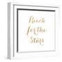 Reach for the Stars (gold foil)-null-Framed Art Print