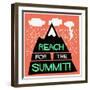 Reach for the Summit! (Flat Style Vector Illustration Travel Quote Poster Design)-Orange Vectors-Framed Art Print