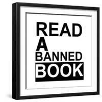 Read a Banned Book-Jan Weiss-Framed Art Print