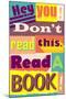 Read A Book-null-Mounted Poster