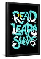 Read Learn Share-null-Framed Poster