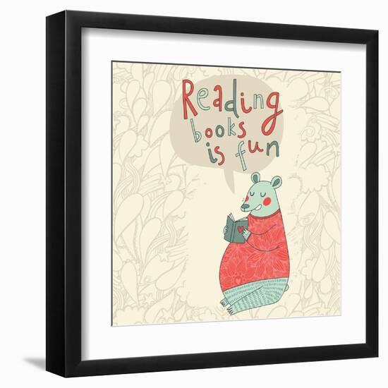 Reading Books is Fun - Cartoon Stylish Card in Vector. Cute Funny Bear Sitting and Reading an Inter-smilewithjul-Framed Art Print