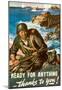 Ready for Anything Thanks to You WWII War Propaganda Art Print Poster-null-Mounted Poster
