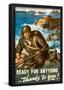 Ready for Anything Thanks to You WWII War Propaganda Art Print Poster-null-Framed Poster
