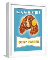 Ready for Winter  Stay Warm Dog-null-Framed Art Print