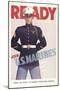 Ready, Marine Corps Recruiting Poster-null-Mounted Art Print
