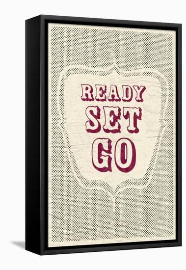 Ready Set Go-null-Framed Stretched Canvas