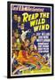 Reap the Wild Wind, Ray Milland, Paulette Goddard, 1942-null-Framed Art Print
