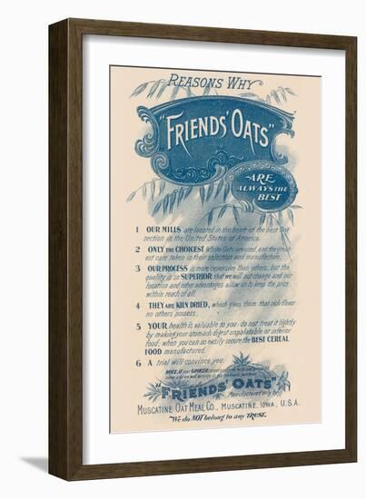 Reasons Why Friends' Oats Are the Best-null-Framed Art Print