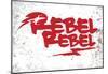 Rebel Rebel Aliance Red Mark-null-Mounted Poster