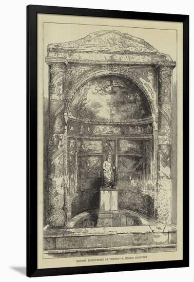 Recent Discoveries at Pompeii, a Mosaic Fountain-null-Framed Giclee Print