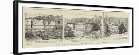 Recent Discovery of Antiquities at Rome-null-Framed Giclee Print