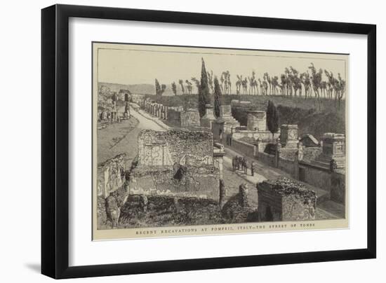 Recent Excavations at Pompeii, Italy, the Street of Tombs-null-Framed Premium Giclee Print
