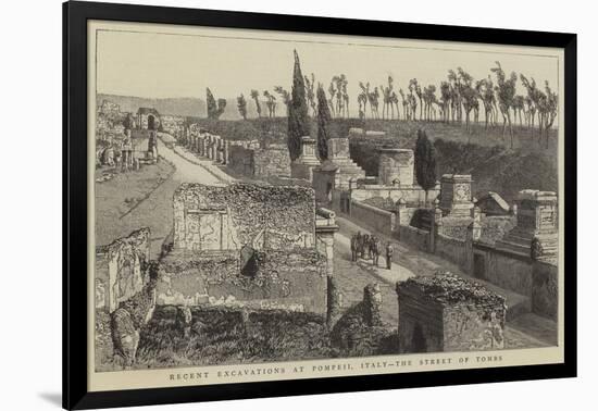 Recent Excavations at Pompeii, Italy, the Street of Tombs-null-Framed Giclee Print