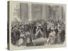 Reception of the Viceroy of Egypt by the Lord Mayor at the Mansion House-null-Stretched Canvas