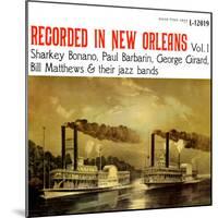 Recorded in New Orleans, Vol. 1-null-Mounted Art Print
