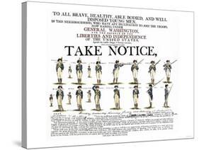 Recruitment Poster for Continental Soldiers to Serve in the American Revolution-null-Stretched Canvas