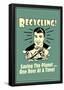 Recycling Saveing The Planet One Beer At A Time Funny Retro Poster-null-Framed Poster