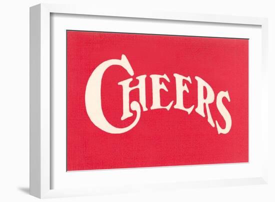 Red Cheers Sign-null-Framed Art Print