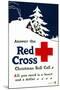 Red Cross Poster, C1915-Ray Greenleaf-Mounted Giclee Print