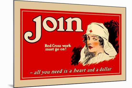 Red Cross Work Must Go On!-Dexter-Mounted Premium Giclee Print