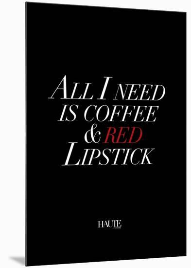 Red Lipstick-Design Fabrikken-Mounted Premium Giclee Print