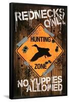 Rednecks Only Hunting Sign-null-Framed Standard Poster