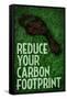 Reduce Your Carbon Footprint Motivational Poster-null-Framed Stretched Canvas